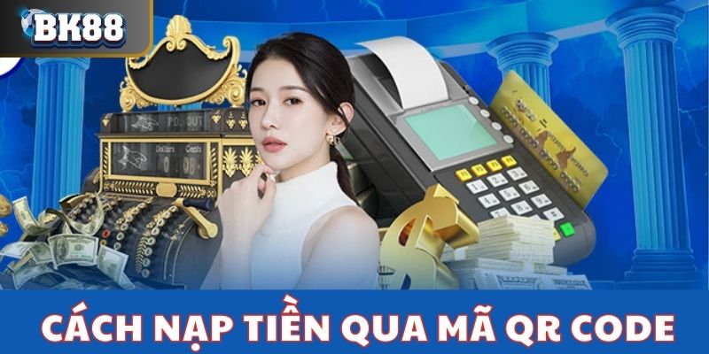 Cách giao dịch nạp tiền nhà cái BK8 trực tuyến